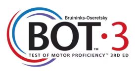 BOT-3 Bruininks-Oseretsky Test of Motor Proficiency | Third Edition